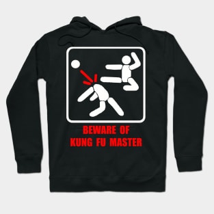 Beware Of Kung Fu Master White Hoodie